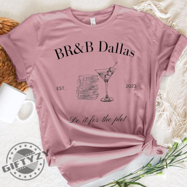 Brb Dallas Book Club Private Listing Shirt giftyzy 1