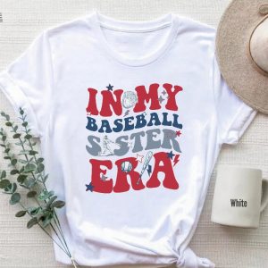 In My Baseball Sister Era T Shirt Sister Era Baseball Tee Family Match Tee Family Baseball Players Matching Shirt Unique revetee 2