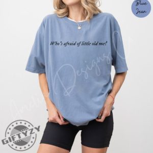 Swiftie Tortured Poets Shirt Whos Afraid Of Little Old Me Hoodie Taylor Swift Tshirt T. Swift Hoodie Gift For Fan giftyzy 3