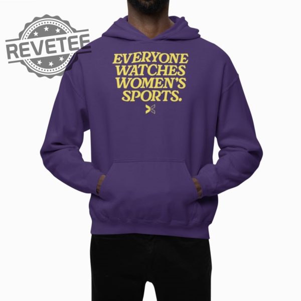 Lsu Everyone Watches Womens Sports T Shirt Unique Lsu Everyone Watches Womens Sports Hoodie revetee 3