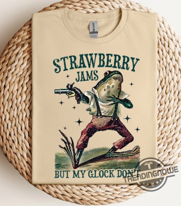 Strawberry Jams But My Glock Dont Shirt Funny Frog Tshirt Strawberry Jams But My Glock Dont T Shirt trendingnowe 2