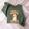 Funny Mom Sweatshirt Cartoon Shirt I Need 20 Minutes Where No One Comes Near Me Shirt Unique revetee 1