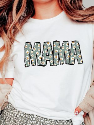 Floral Mama Shirt Cute Mom Shirt Mothers Day Gift New Mom Gift Mama Shirt Gift For Grandma Unique revetee 3