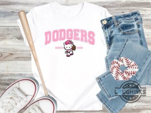 hello kitty dodgers t shirt sweatshirt hoodie mens womens kids los angeles dodgers baseball team since 1958 tshirt laughinks 1