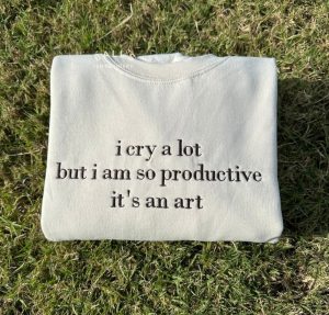 I Can Do It With A Broken Heart Embroidered Shirt Tortured Poets Hoodie Ttpd Crewneck Sweatshirt I Cry A Lot But I Am So Productive Tshirt Poets Department Shirt giftyzy 2