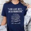 I Cry A Lot But I Am So Productive Shirts Tshirt With Lyrics Funny Shirt For Women Hoodie Do It With A Broken Heart Sweatshirt Music Lover Gift For Her giftyzy 2