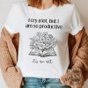 I Cry A Lot But I Am So Productive Its An Art Shirts Tshirt With Lyrics Sweatshirt For Women Hoodie Do It With A Broken Heart Gift For Fan giftyzy 1