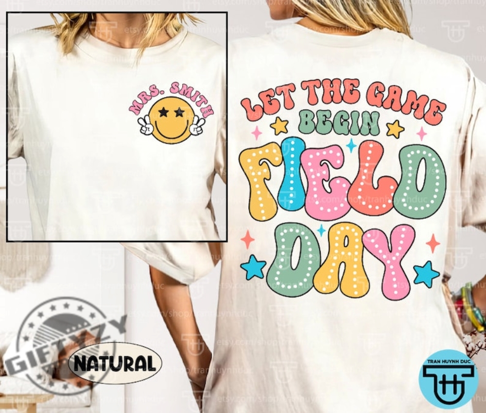 Field Day Custom Shirt Teacher Last Day Of School Tshirt Field Day Kid Shirt Field Trip Team Field Game End Of School Out For Summer Break Shirt