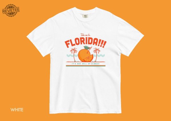 Take Me To Florida Shirt Unique Taylor Swift Shirt Swiftie Merch Ttpd T Shirt Vacation Tee Shirt Aesthetic Tee Shirt revetee 2