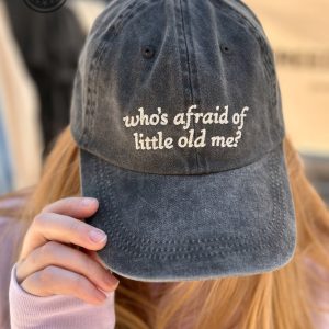 taylor swift hat for sale whos afraid of little old me vintage embroidered dad hat tortured poets department classic baseball cap laughinks 3