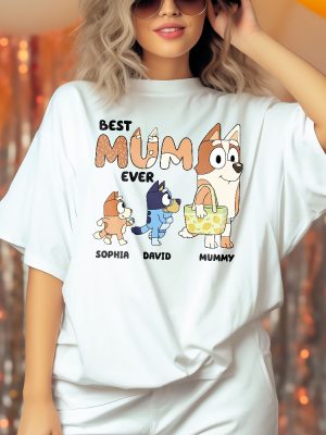 Best Mum Ever Shirt Unique Bluey And Bingo Shirt Bluey Family Shirt Bluey Mom Shirt Bluey Dad Shirt Bluey Tshirt revetee 4