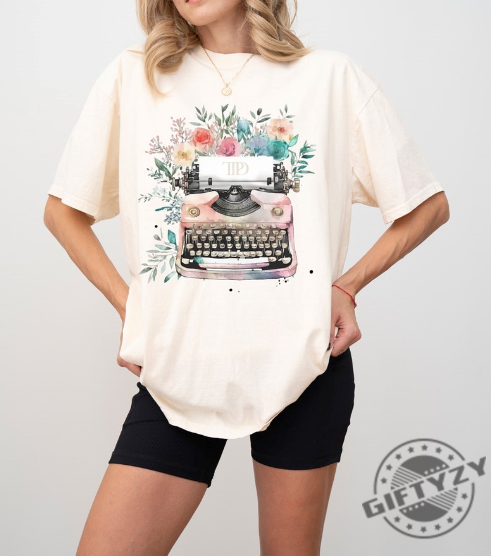 Tortured Poets Department Logo Watercolor Typewriter Shirt Watercolor Florals Hoodie Ts 11 Tshirt Ttpd Era Sweatshirt For Swifties