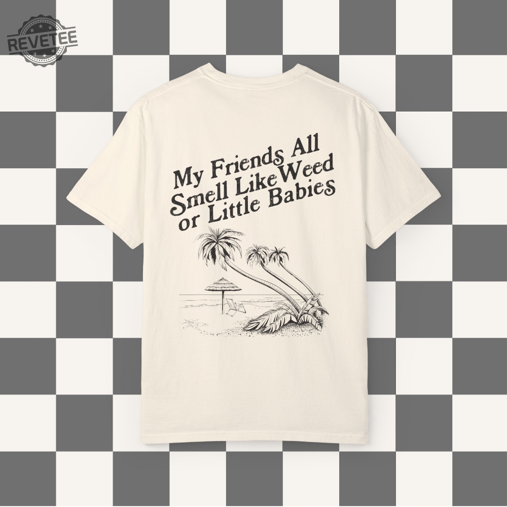 My Friends All Smell Like Weed Shirt Florida Shirt TTPD Taylor Vintage Florida Shirt Eras Tour Shirt Taylor Fan Gift For Taylor Fan Unique