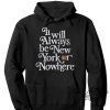 Jalen Brunson It Will Always Be New York Or Nowhere Hoodie trendingnowe 1 2