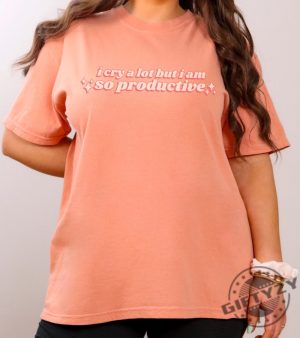 I Cry A Lot But I Am So Productive Retro Sparkle Shirt Peach Text Design Hoodie Can Do It With A Broken Heart Song Lyrics Sweatshirt Ttpd Graphic Tshirt Taylor Swift Shirt giftyzy 3