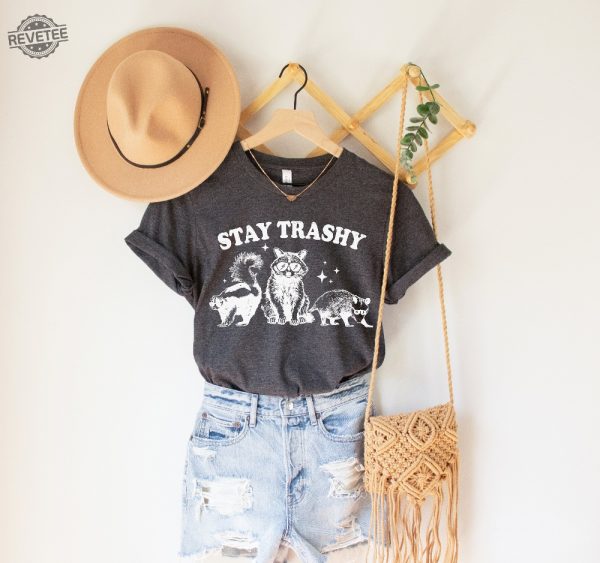 Stay Trashy Shirt Retro Funny Graphic Tees Raccoon Shirt Local Street Cat Gift For Mom Shirt Womens Shirt Retro Racoon Shirt Unique revetee 3