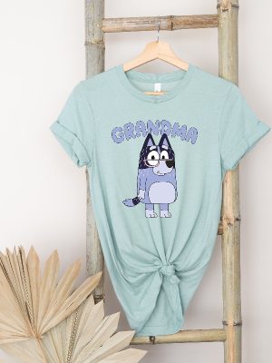 Bluey Dog Grandma Life Shirt Mum Bluey Dog Birthday Party Shirt Bandit Chilli Bingo Bluey Dog Family Shirts Bluey Dog Grandma Shirt Unique revetee 3