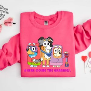 Here Come The Grannies Shirt Bluey Shirt For Grannies Disney Trip Shirt Bingo Shirt Bluey Characters Disney Trip Tee Unique revetee 5