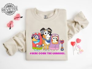 Here Come The Grannies Shirt Bluey Shirt For Grannies Disney Trip Shirt Bingo Shirt Bluey Characters Disney Trip Tee Unique revetee 7