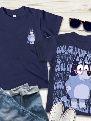 Bluey Cool Grandmas Club Shirt Bluey Family Matching Shirt Bluey Birthday Shirt Bingo Bluey Shirt Muffin Heeler Shirt Unique revetee 3