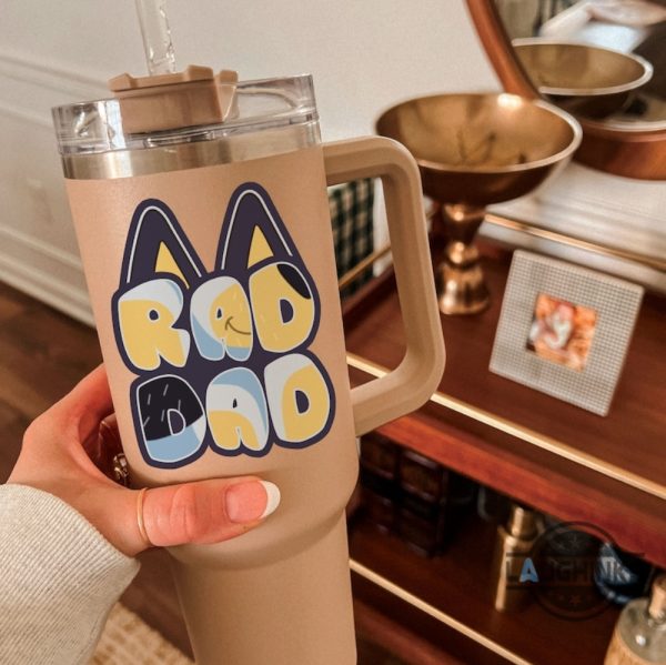 bluey rad dad tumbler personalized bluey bingo dad stanley cup 40oz dupe cool dad club tumblers fathers day gift custom cups laughinks 5