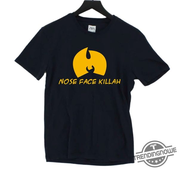 Nose Face Killah Tshirt trendingnowe 1