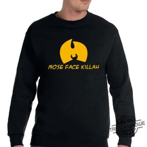 Nose Face Killah Tshirt trendingnowe 1 3