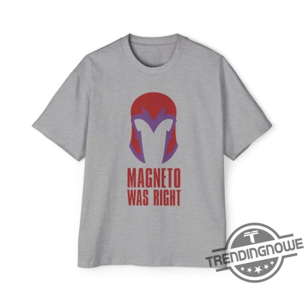 Magneto Was Right Shirt trendingnowe.com 3