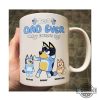 bluey dad coffee mug best dad ever funny bluey bandit ceramic cups happy fathers day gift for dads custom bluey family mugs laughinks 1