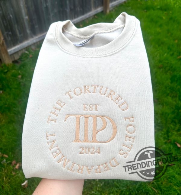 The Tortured Poets Embroidered Sweatshirt Proud Member Of Poet Dept Sweatshirt Love And Poetry New Album Sweatshirt Tortured Shirt trendingnowe 1