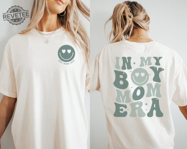 Boy Mom Era Shirt Boy Mom T Shirt Mama Tee Boy Mom Tee Mothers Day T Shirt Unique revetee 2