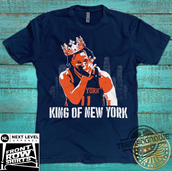 Jalen Brunson King Of Knicks Shirt Jalen Brunson Shirt Josh Hart Sweatshirt Homage Jalen Brunson Sweatshirt trendingnowe 1