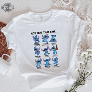 God Say That I Am Disney Stitch T Shirt Stitch Mode T Shirt Stitch Emotion Disney Fan Fashion Stitch Merchandise Unique revetee 7