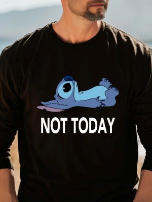 Stitch Not Today Shirt Disney Stitch Low Energy Sweatshirt Stitch Quote Shirt Funny Stitch Hoodie Disney Vacation Shirt Unique revetee 2