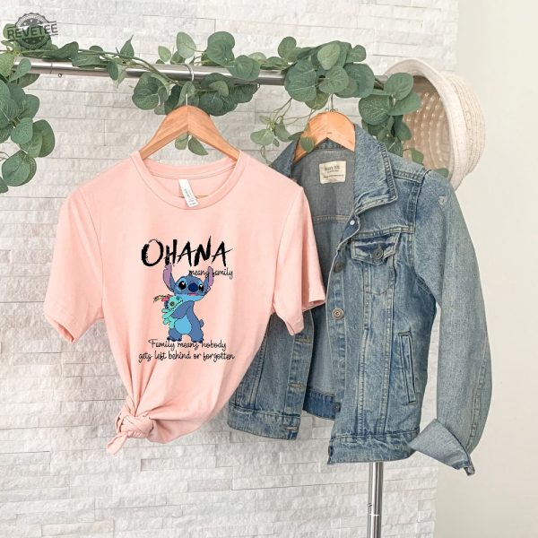 Ohana Means Family Shirt Ohana Shirt Disney Shirt Lilo And Stitch Shirt Hawai Shirt Gift For Her Disneyworld Tee Unique revetee 1