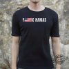 Funny Fuck Hamas Flag American Shirt trendingnowe 3