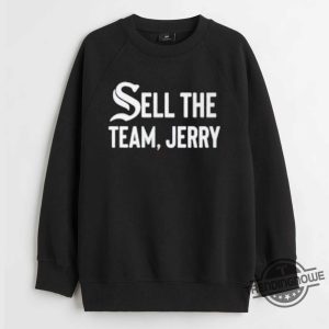 Funny Sell The Team Jerry Shirt Chicago White Sox Sell The Team Jerry Shirt trendingnowe 2