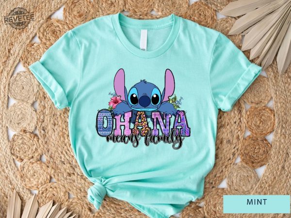 Ohana Shirt Stitch Ohana Shirt Disney Shirt Lilo And Stitch Shirt Ohana Means Family Shirt Gift For Her Disneyworld Tee Unique revetee 4