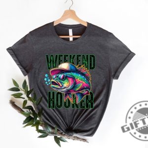 Weekend Hooker Shirt Fishing Tshirt Lake Vibes Sweatshirt Bass Fish Dad Fishing Hoodie Fishing Outfit Camping Shirt giftyzy 3