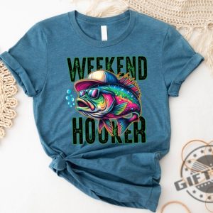 Weekend Hooker Shirt Fishing Tshirt Lake Vibes Sweatshirt Bass Fish Dad Fishing Hoodie Fishing Outfit Camping Shirt giftyzy 8