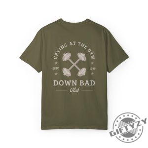 Down Bad Crying At The Gym Shirt Swiftie Gift The Tortured Poets Department Apparel giftyzy 8