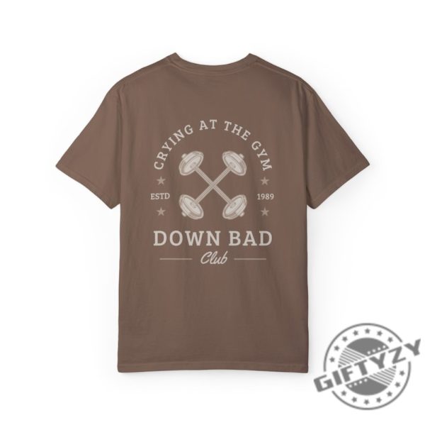 Down Bad Crying At The Gym Shirt Swiftie Gift The Tortured Poets Department Apparel giftyzy 9