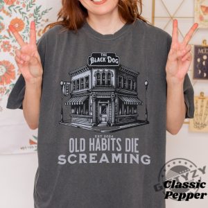 Tortured Poets Department Black Dog Old Habits Die Screaming Shirtttpd Sweatshirt Ts New Album Tshirt Ttpd Merch Ts Version Hoodie Ts Swifty Gift giftyzy 5