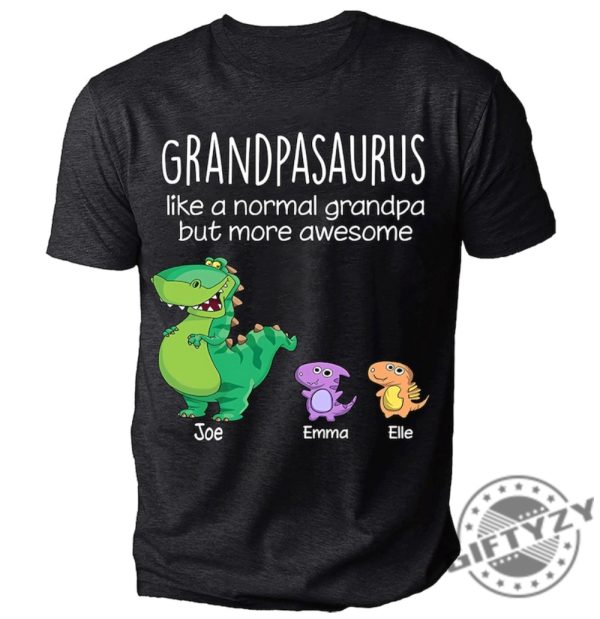 Personalized Grandpasaurus Like A Normal Grandpa But More Awesome Shirts Grandpa Shirt Papa Shirt Daddy Shirts For Men Funny Dad Shirt giftyzy 2