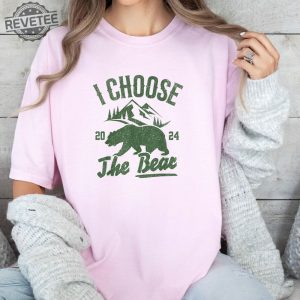 I Choose The Bear Shirt I Choose The Bear Womens Rights Shirt 4B Movement Shirt Smash The Patriarchy Roe V Wade Shirt Unique revetee 2