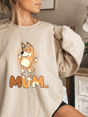 Bluey Mother Sweatshirt Blue Dog Sweatshirt Dog Mom Birthday Party Shirt Mothers Day Sweatshirt Bluey Mama Shirt Unique revetee 4