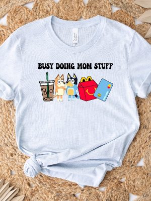 Busy Doing Mom Stuff Shirt Funny Mom Shirt Blu Christmas Shirt Mama Shirt Funny Dog Shirt Mom Crewneck Shirt Gift For Her Unique revetee 2