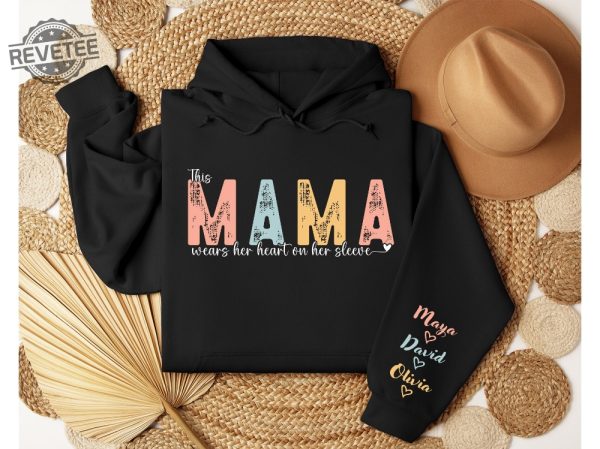 Chic Custom Mama Custom Mom Hoodie Custom Mom Sweater Custom Mothers Day Cute Mama Hoodie Mama Wears Her Heart Unique revetee 2