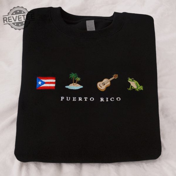 Puerto Rico Embroidered Sweatshirt Puerto Rico Embroidered Shirt Puerto Rico Embroidered Hoodie Unique revetee 5