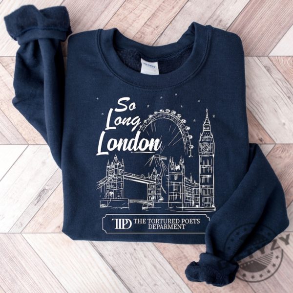 So Long London Shirt Alls Fair In Love And Poetry Sweatshirt The Tortured Poets Department Hoodie Ttpd Tshirt Era Tour Ttpd Fan Shirt giftyzy 2